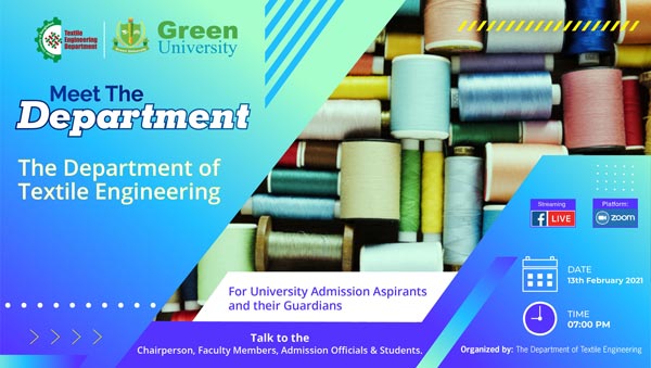 Invitation of “Meet the Department – Textile Engineering” Program